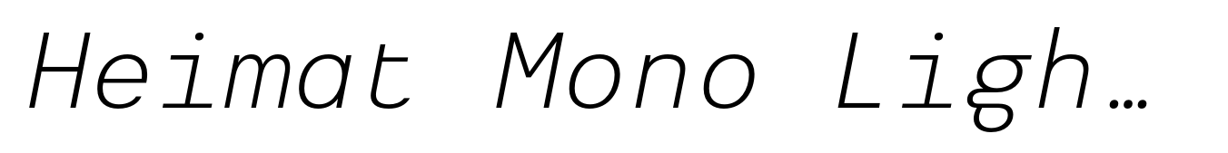 Heimat Mono Light Italic
